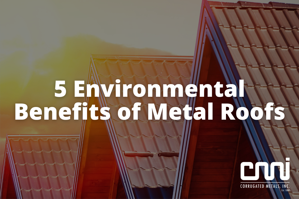 environmental benefits of metal roofs