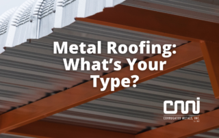 Metal Roofing: What’s Your Type?